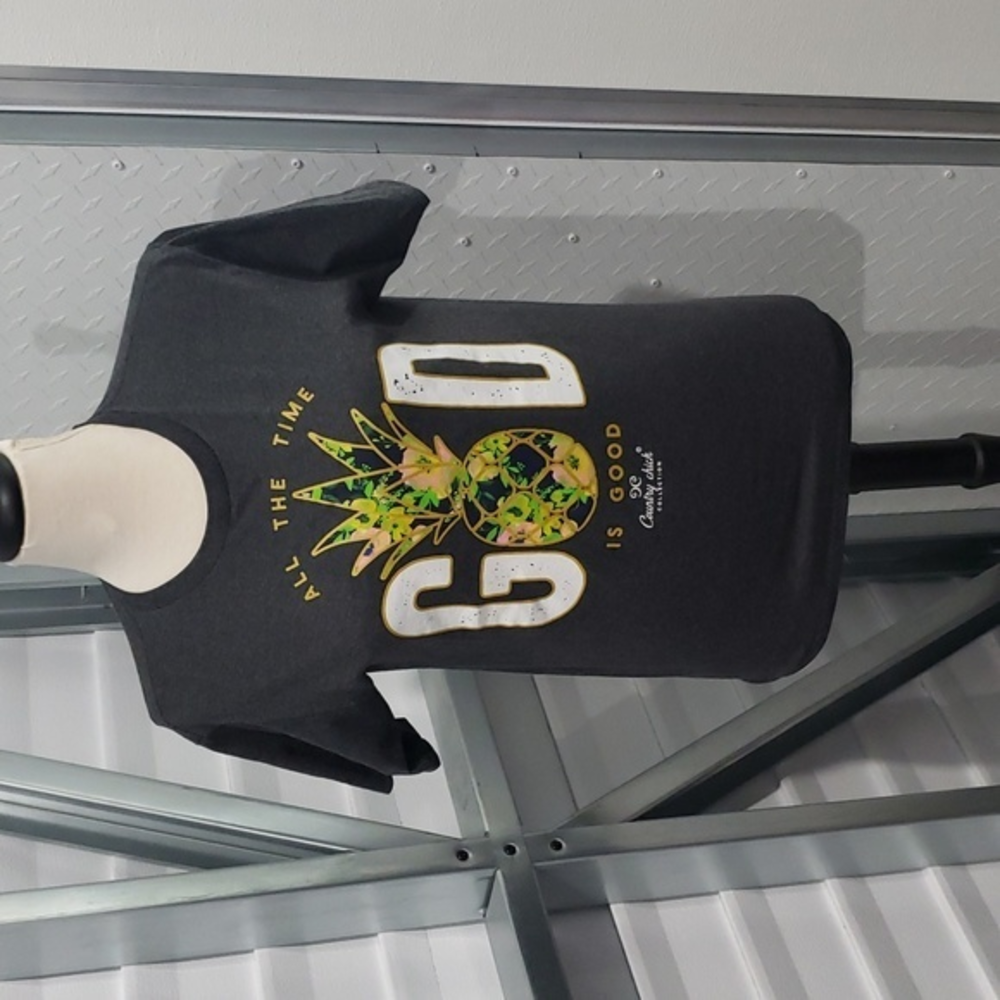 "God is Good All The Time and All The Time" Tee T-shirt Country Chick Size Small